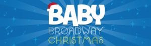 Baby Broadway Christmas Image